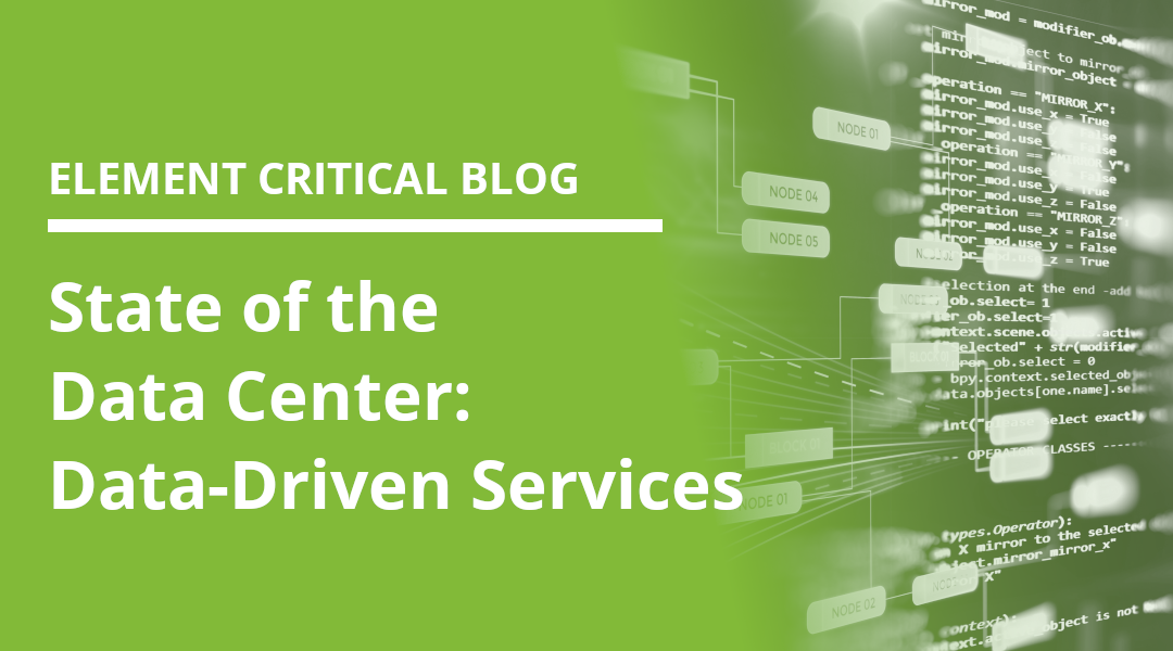 State of the Data Center: Data-Driven Services