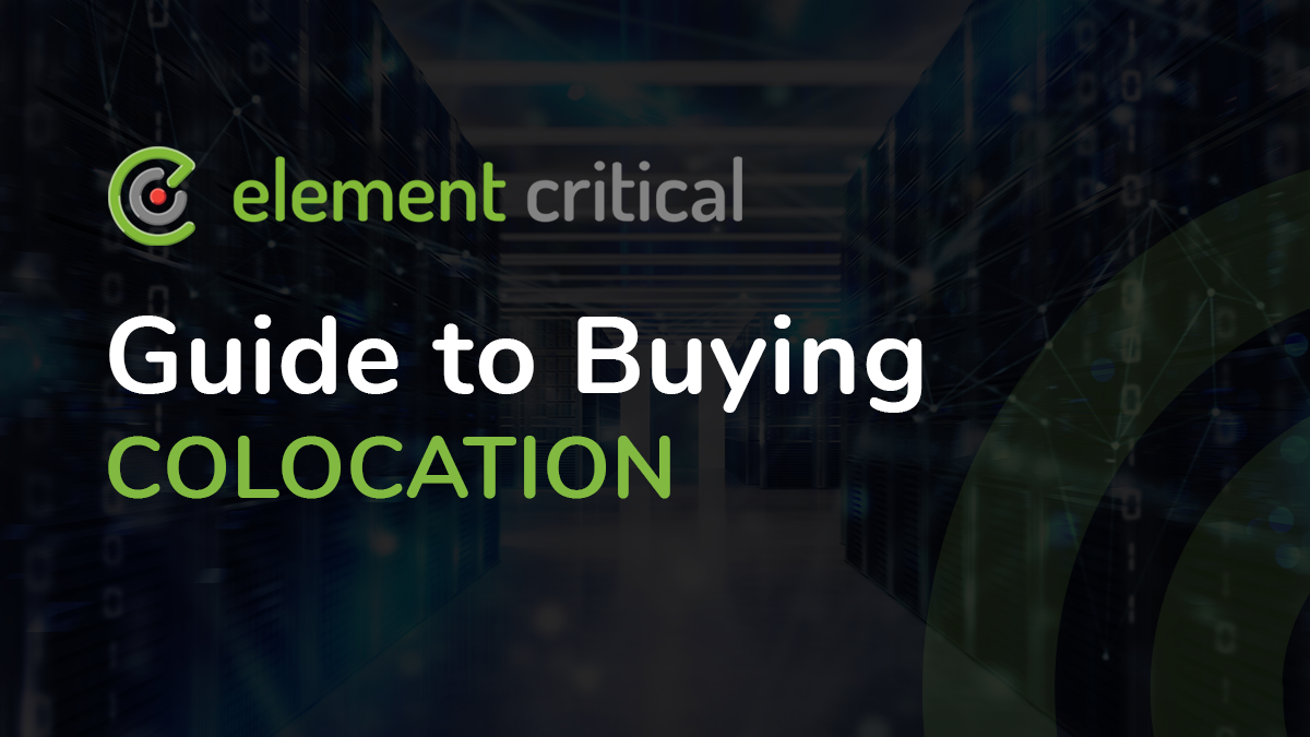 Guide to Buying: Colocation